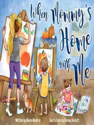 cover image of When Mommy's Home With Me